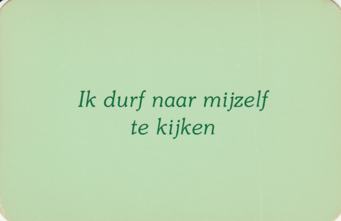 ik durf naar mijzelf te kijken affirmatiekaart