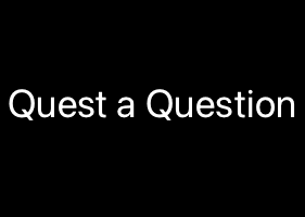 quest a question